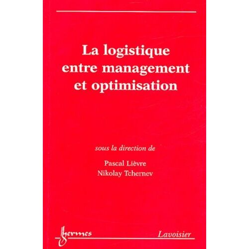 La Logistique Entre Management Et Optimisation