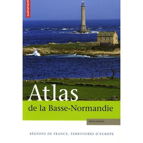 Atlas De La Basse-Normandie