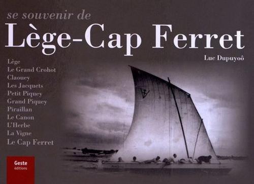 Se Souvenir De Lège-Cap Ferret