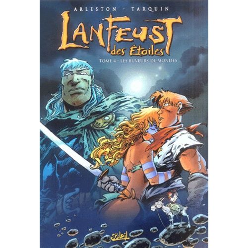 Lanfeust Des Etoiles - Tome 4 - Les Buveurs De Mondes - (Sale Temps Pour Les Mouches)
