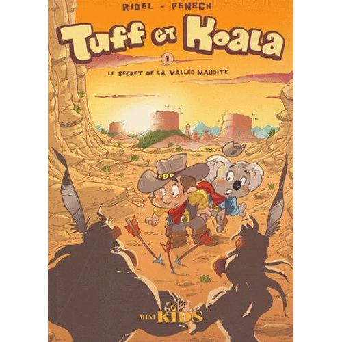 Tuff Et Koala Tome 1 - Le Secret De La Vallée Maudite
