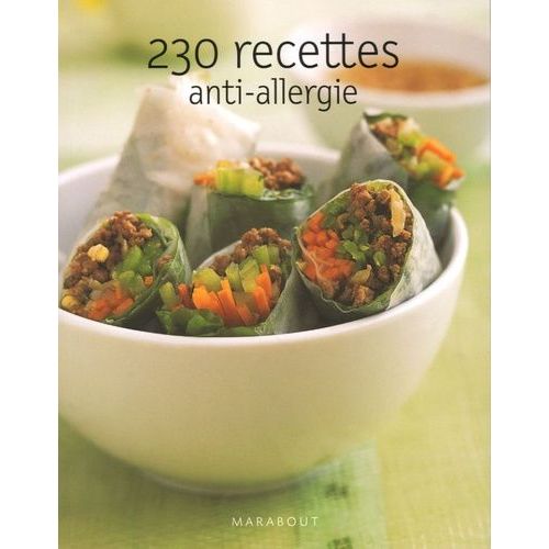 230 Recettes Anti-Allergies