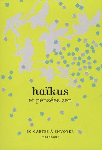 Haïkus Et Pensées Zen - 30 Cartes À Envoyer