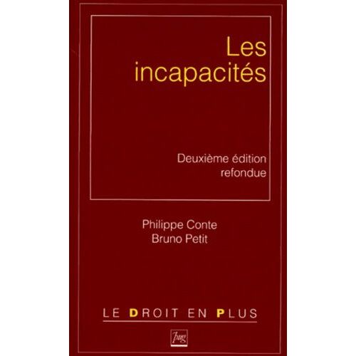 Les Incapacites - 2ème Édition