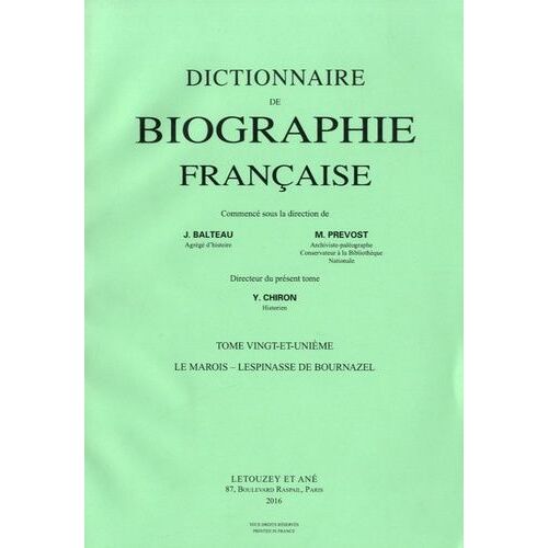 Dictionnaire De Biographie Française - Tome 21 Fascicules 121 À 126, Le Marois - Lespinasse De Bournazel