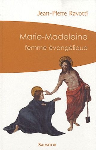 Marie-Madeleine - Femme Évangélique
