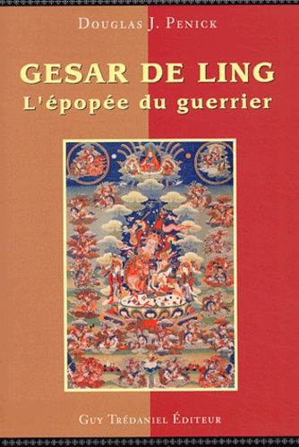 Gesar De Ling - L'épopée Du Guerrier