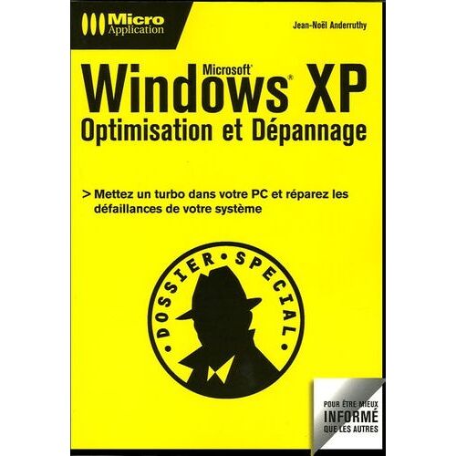Windows Xp - Optimisation Et Dépannage