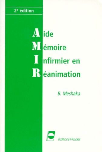 Aide-Memoire Infirmier En Reanimation - 2ème Édition