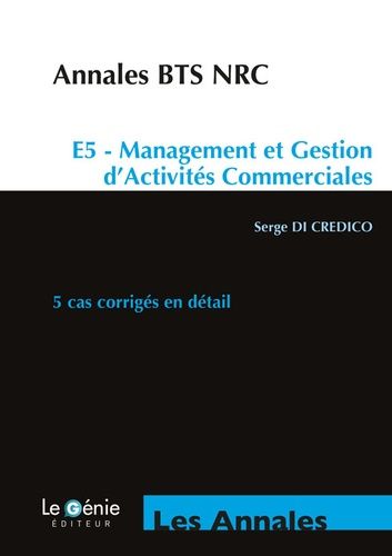 E5 Management Et Gestion D'activités Commerciales Bts Nrc