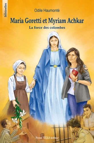 Maria Goretti Et Myriam Achkar