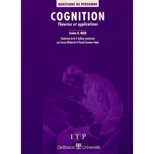 Cognition - Théories Et Applications, 4ème Édition