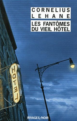Les Fantômes Du Vieil Hotel