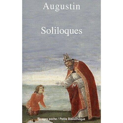 Soliloques Suivi De Lettres Intimes