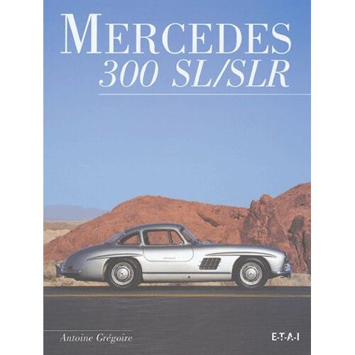 Mercedes 300 Sl/Slr