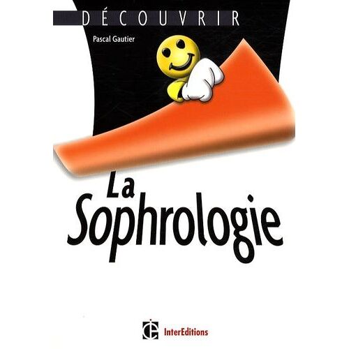 La Sophrologie