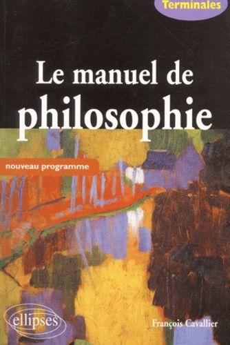 Le Manuel De Philosophie Terminales
