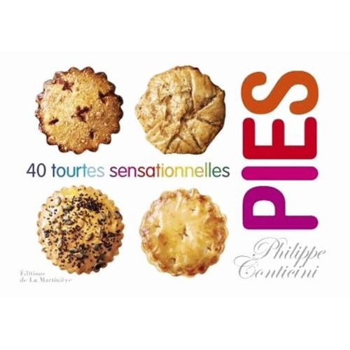 Pies - 40 Tourtes Sensationnelles
