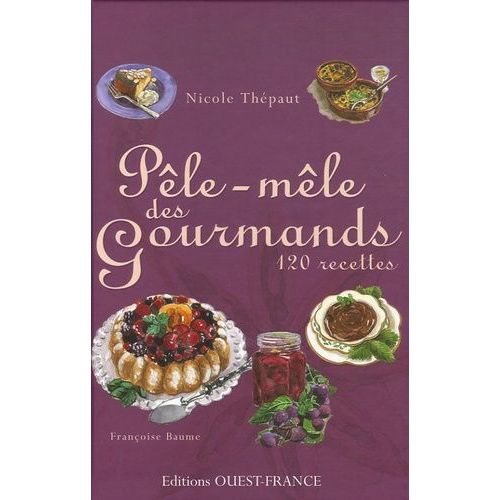 Pêle-Mêle Des Gourmands