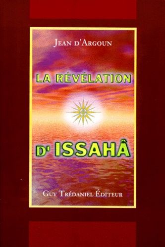 La Révélation D'issahãâ