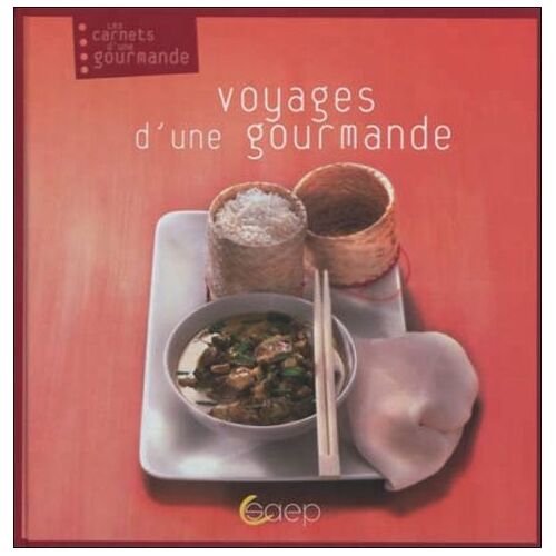 Voyages D'une Gourmande