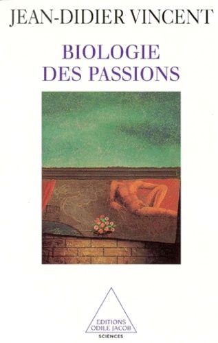 Biologie Des Passions