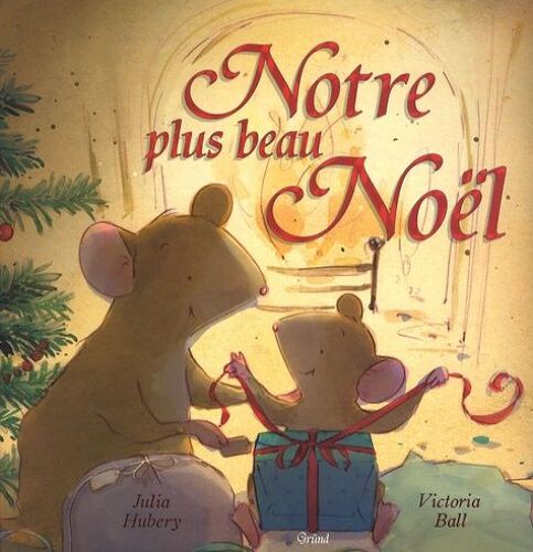 Notre Plus Beau Noël