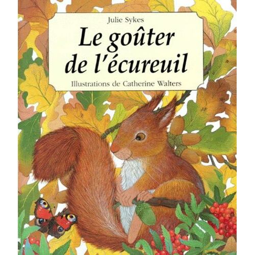 Le Goûter De L'écureuil