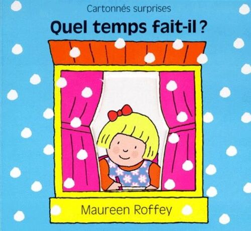 Quel Temps Fait-Il ?