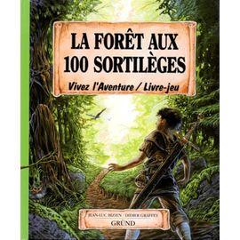 La Forêt Aux 100 Sortilèges