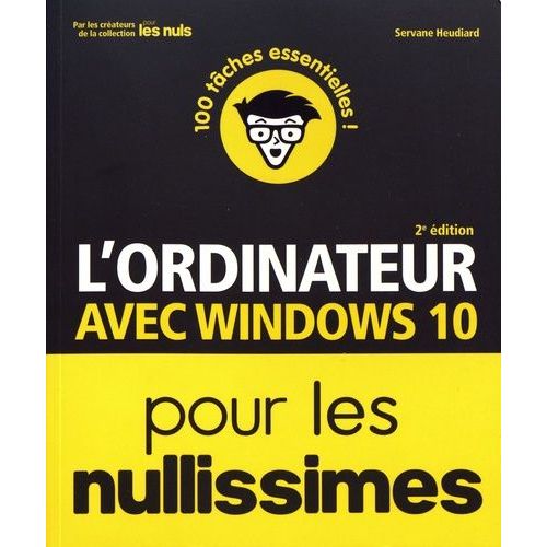 L'ordinateur Pour Les Nullissimes