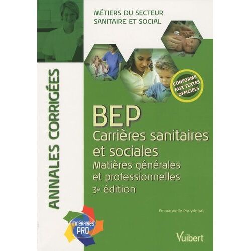 Bep Carrières Sanitaires Et Sociales - Matières Générales Et Professionnelles