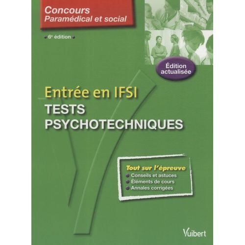Tests Psychotechniques - Entrée En Ifsi