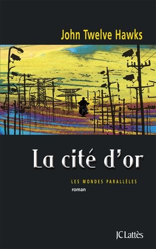 La Cité D'or - Les Mondes Parallèles
