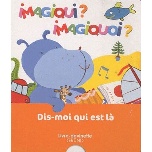 Dis-Moi Qui Est Là