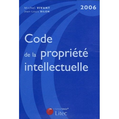 Code De La Propriété Intellectuelle 2006
