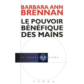 Le Pouvoir Bénéfique Des Mains