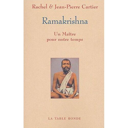 Ramakrishna - Un Maître Pour Notre Temps