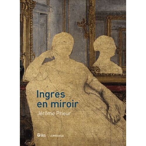 Ingres En Miroir