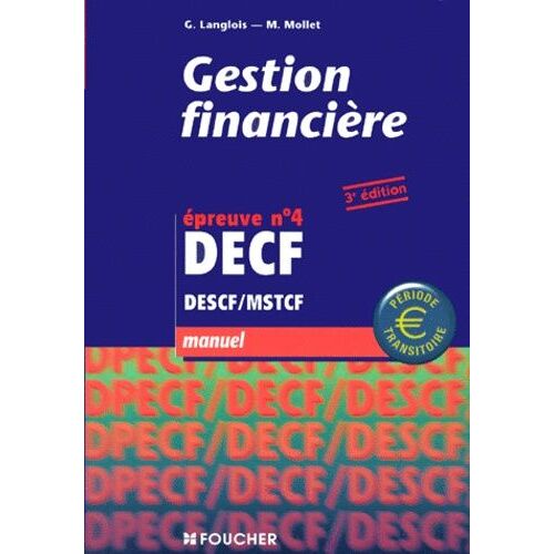 Decf N° 4 Gestion Financiere - Manuel, 3eme Edition