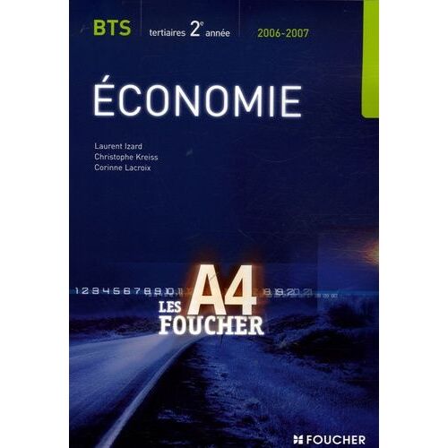 Economie Bts Tertiaires 2e Année - Edition 2006-2007