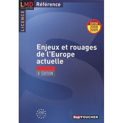 Enjeux Et Rouages De L'europe Actuelle - Culture Et Citoyenneté Européennes