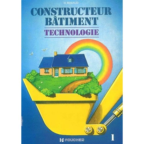 Constructeur Batiment Technologie - Tome 1