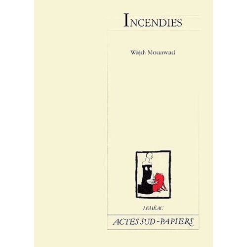 Incendies
