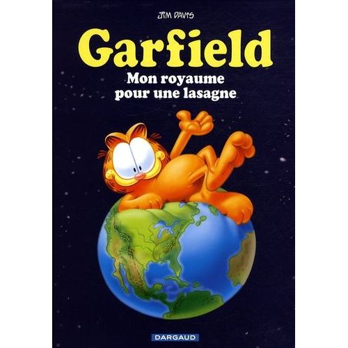 Garfield Tome 6 - Mon Royaume Pour Une Lasagne