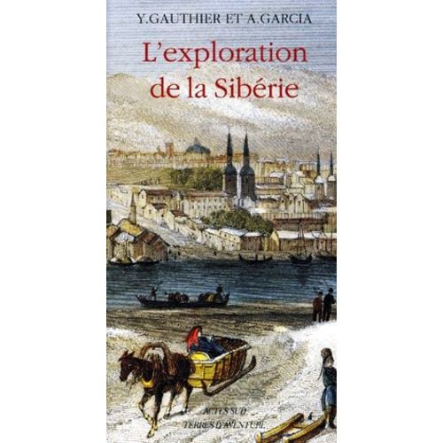 L'exploration De La Sibérie
