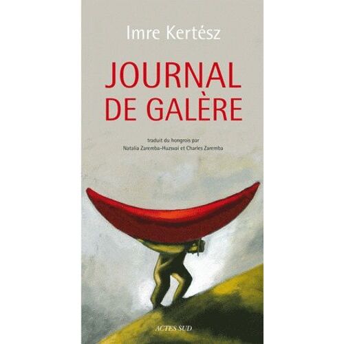 Journal De Galère