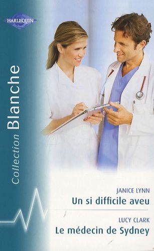 Un Si Difficile Aveu - Le Médecin De Sydney