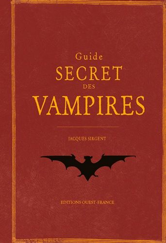 Guide Secret Des Vampires