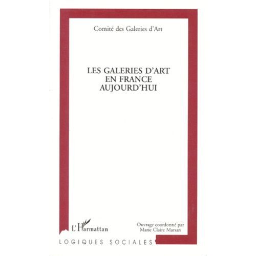 Les Galeries D'art En France Aujourd'hui